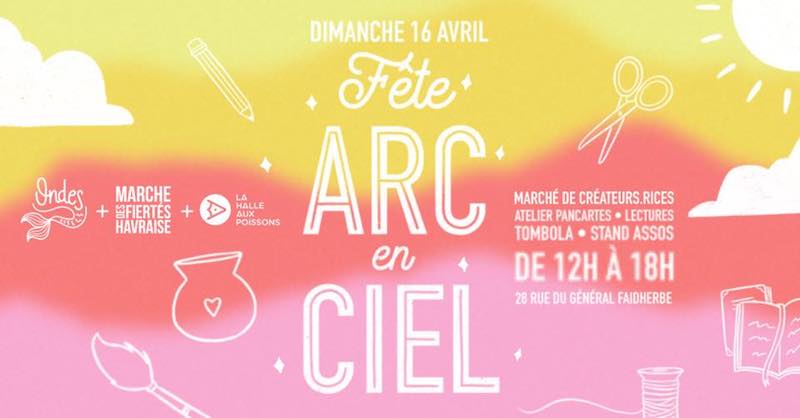 Annonce Fête arc-en-ciel Le Havre 16/4/2023