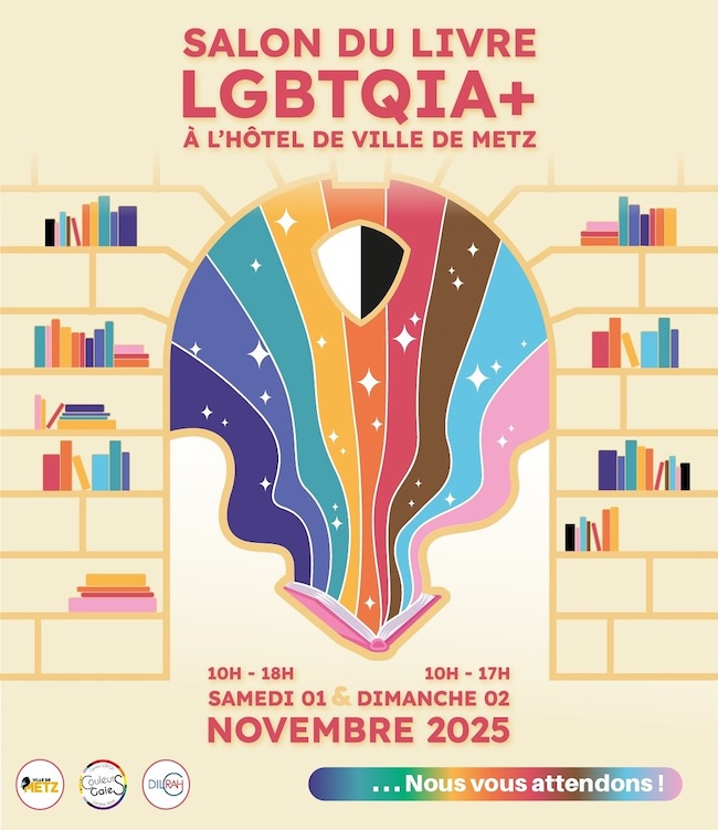 affiche du salon du livre LGBTQIA+ de Metz 2025